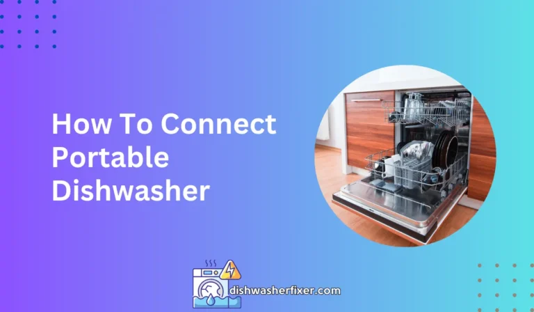 How To Connect Portable Dishwasher