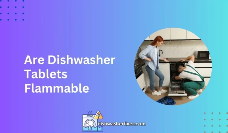 are dishwasher tablets flammable