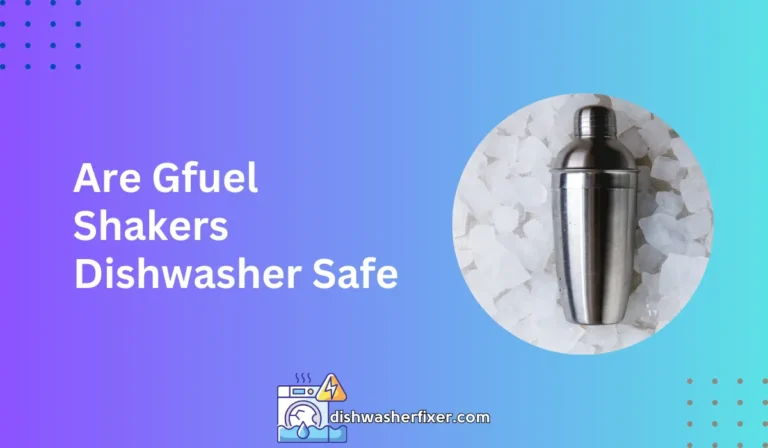 are gfuel shakers dishwasher safe