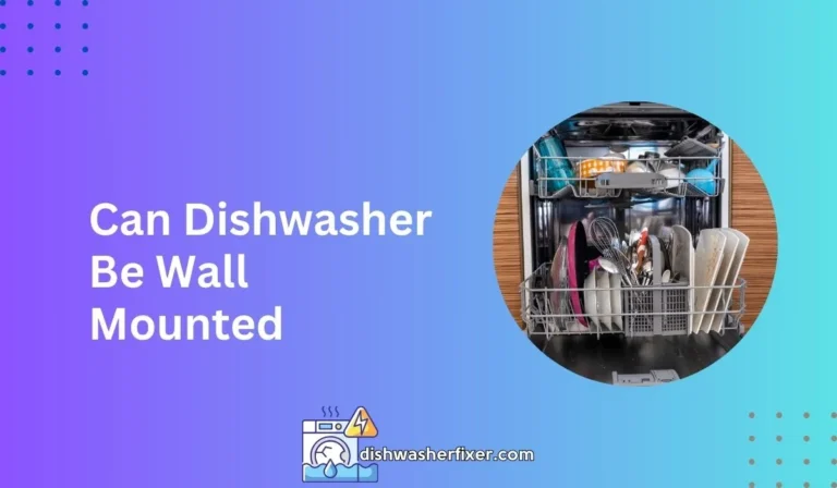 can dishwasher be wall mounted