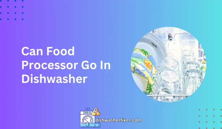 can food processor go in dishwasher