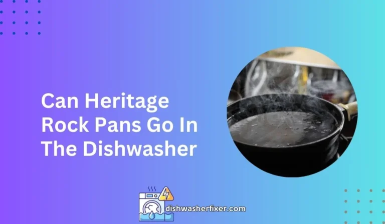 can heritage rock pans go in the dishwasher