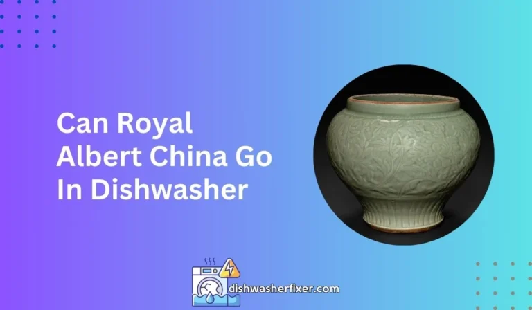 can royal albert china go in dishwasher