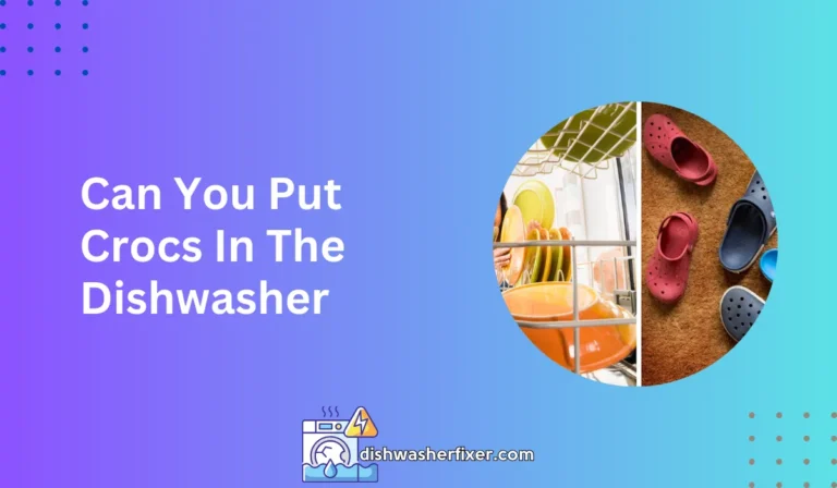 can you put crocs in the dishwasher