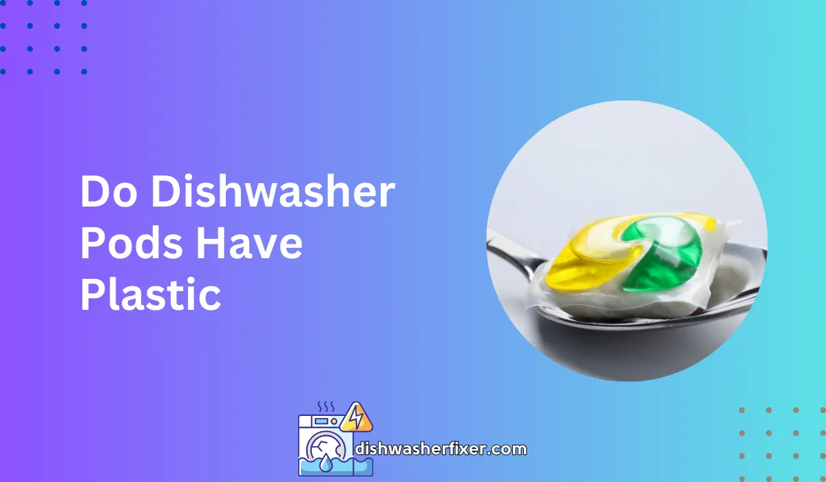 Do Dishwasher Pods Have Exire