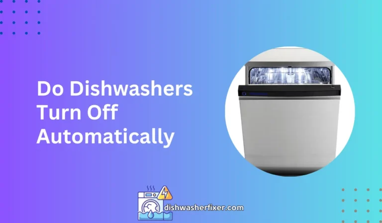 do dishwashers turn off automatically