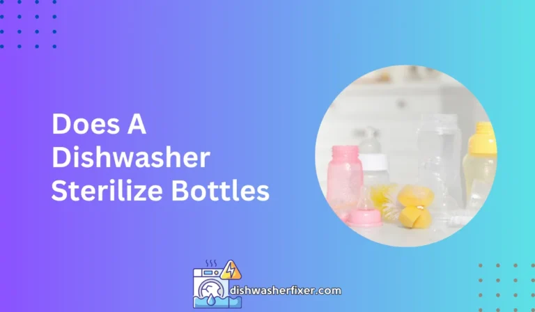 does a dishwasher sterilize bottles