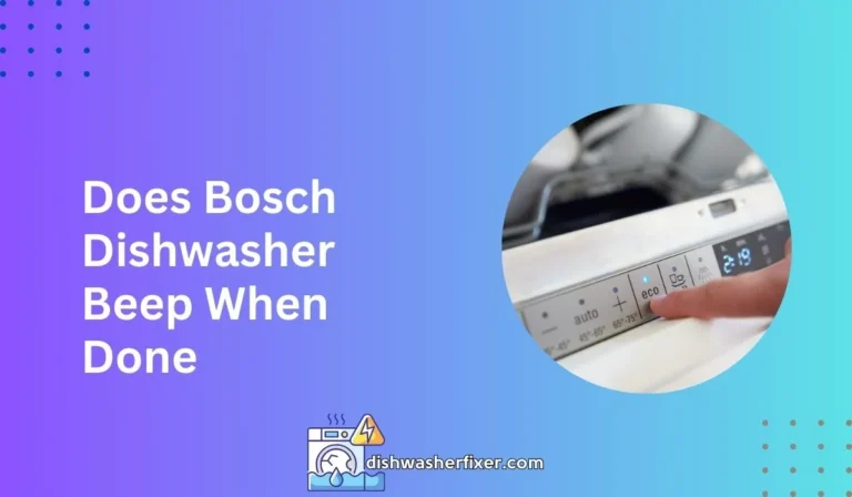 does bosch dishwasher beep when done