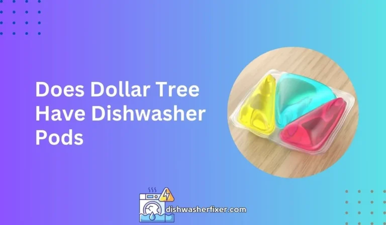 does dollar tree have dishwasher pods