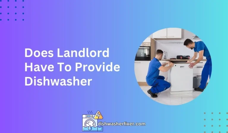 does landlord have to provide dishwasher
