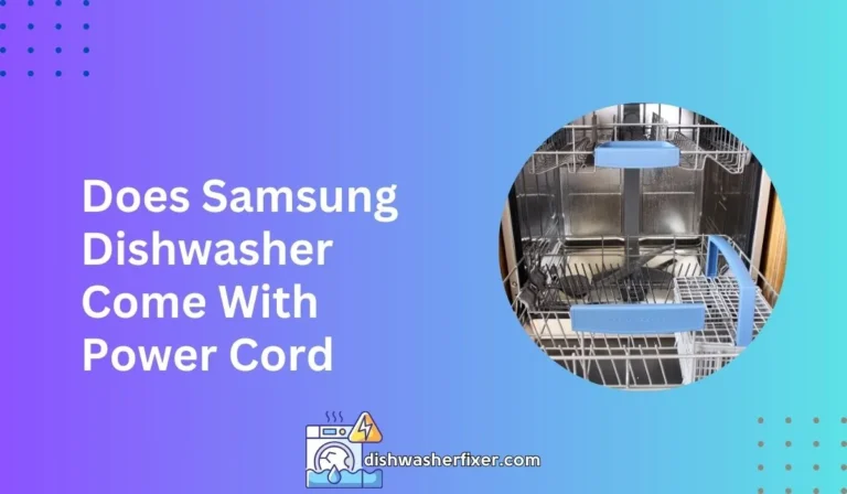 does samsung dishwasher come with power cord
