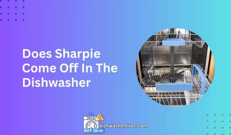 does sharpie come off in the dishwasher