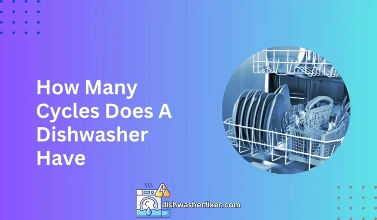 how many cycles does a dishwasher have
