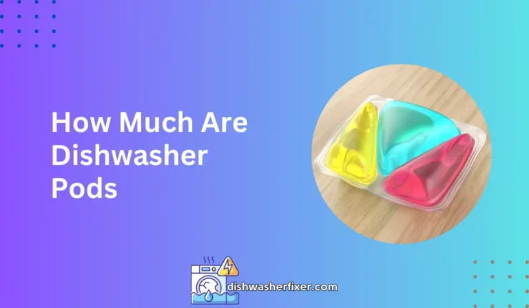 how much are dishwasher pods