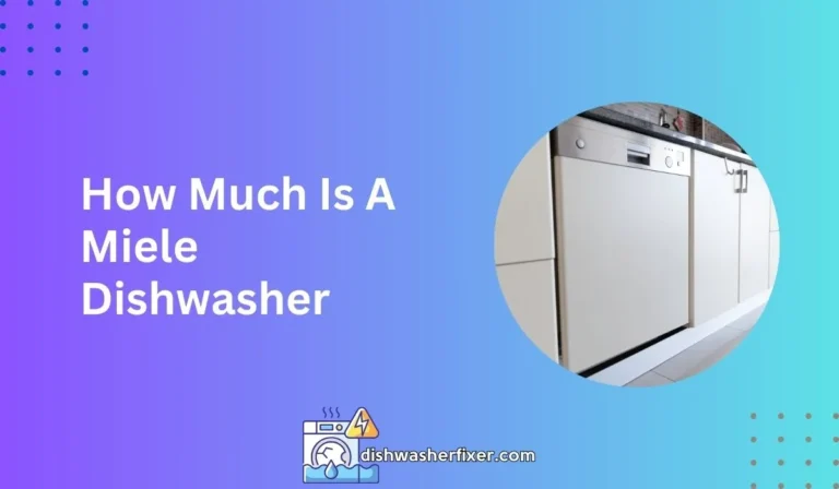 how much is a miele dishwasher