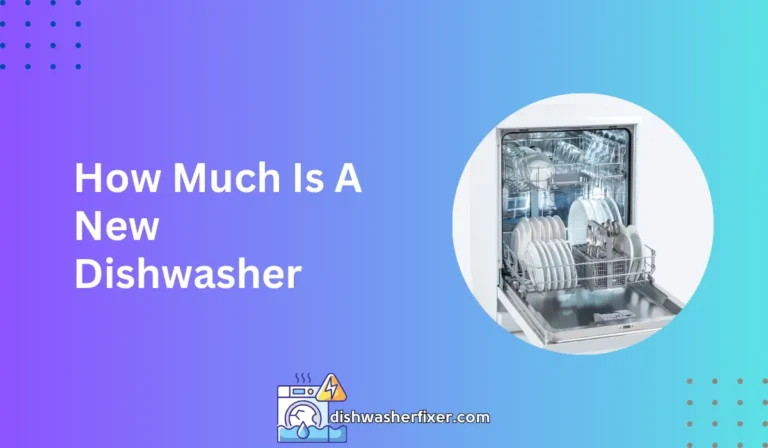 how much is a new dishwasher