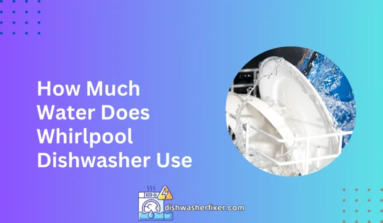 how much water does whirlpool dishwasher use