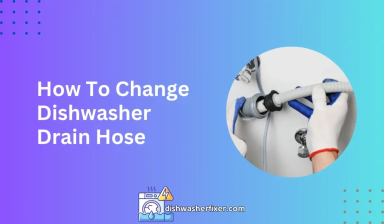 how to change dishwasher drain hose