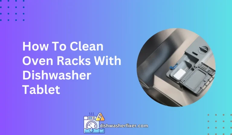 how to clean oven racks with dishwasher tablet