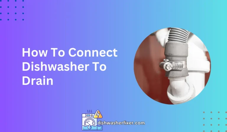 how to connect dishwasher to drain