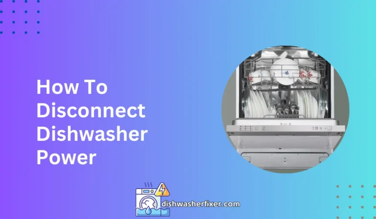how to disconnect dishwasher power