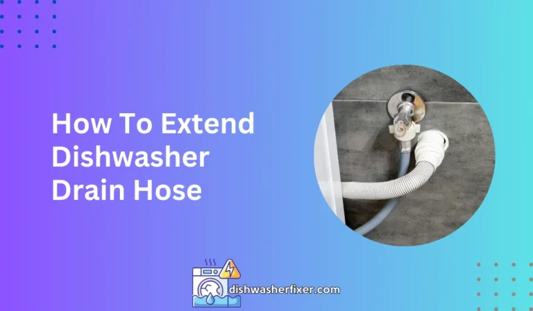 how to extend dishwasher drain hose
