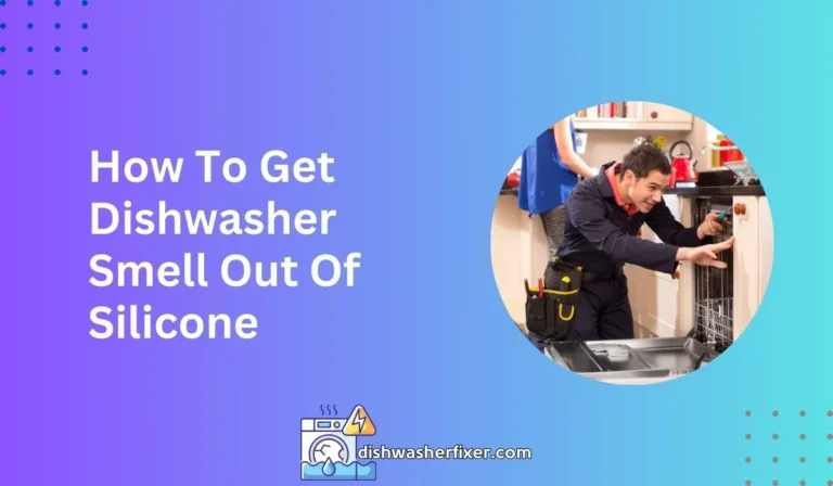 how to get dishwasher smell out of silicone