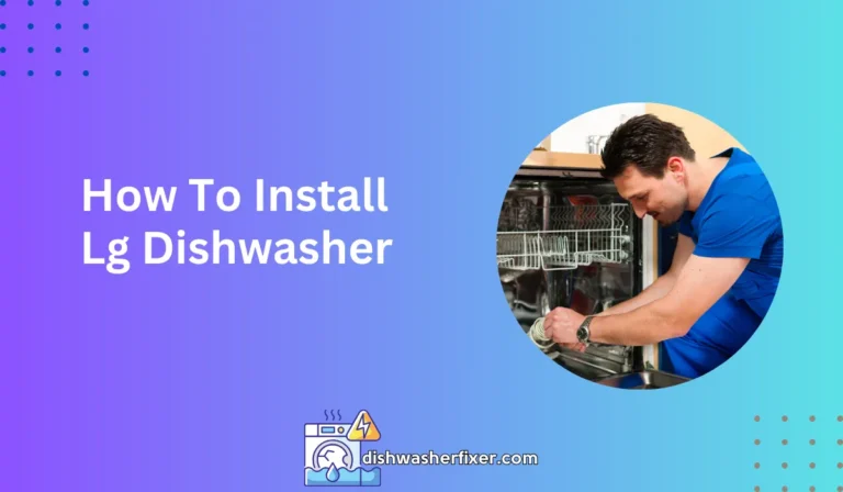 how to install lg dishwasher
