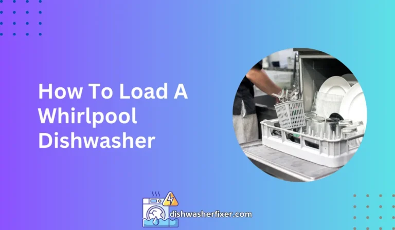 how to load a whirlpool dishwasher