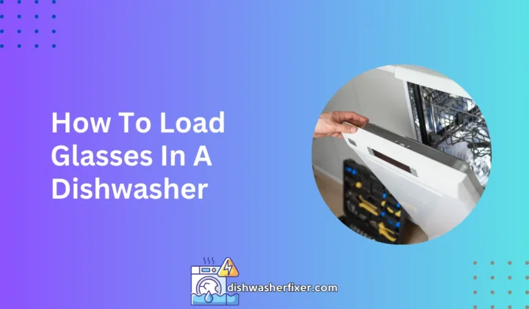 how to load glasses in a dishwasher