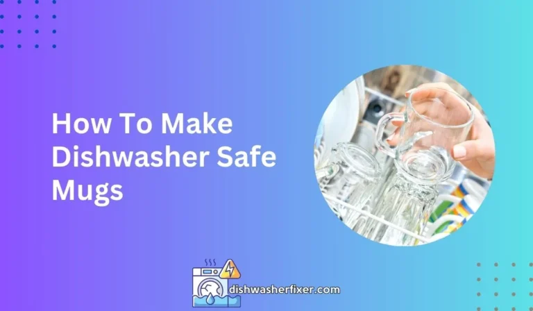 how to make dishwasher safe mugs