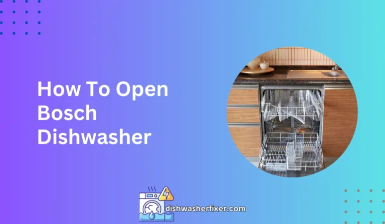how to open bosch dishwasher