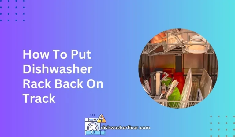 how to put dishwasher rack back on track