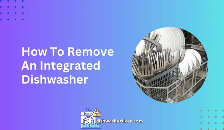 how to remove an integrated dishwasher