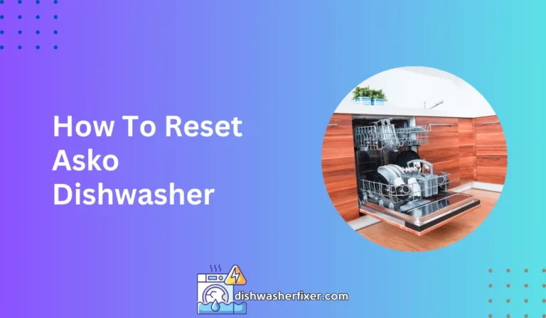 how to reset asko dishwasher