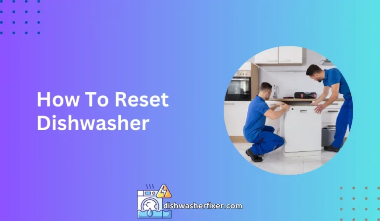 how to reset dishwasher