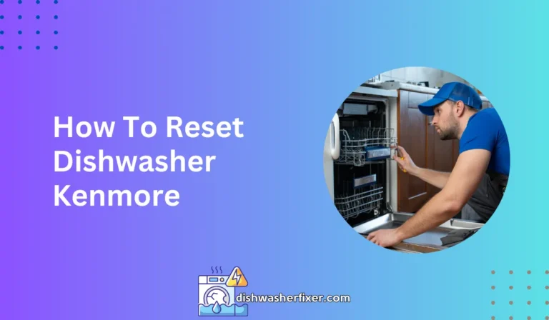 how to reset dishwasher kenmore