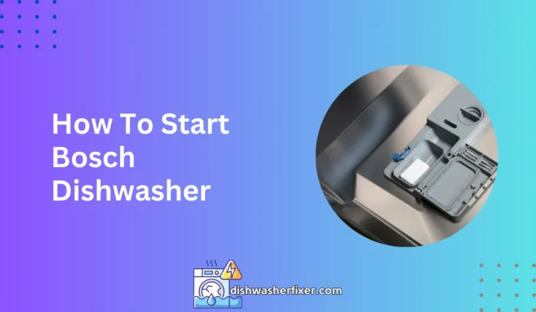 how to start bosch dishwasher
