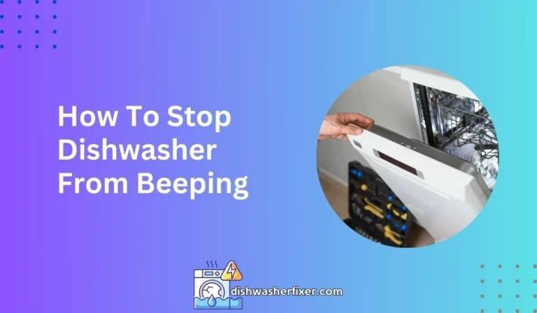 how to stop dishwasher from beeping
