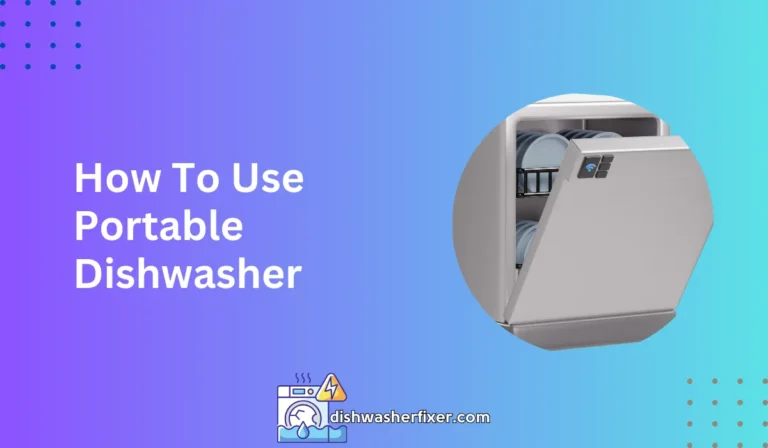 how to use portable dishwasher