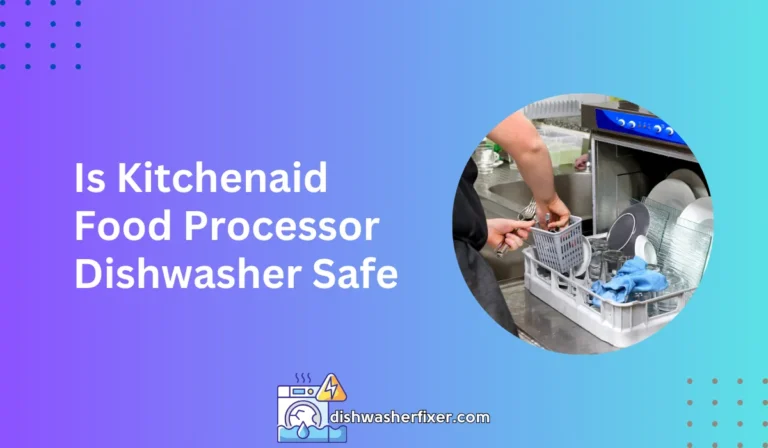 is kitchenaid food processor dishwasher safe