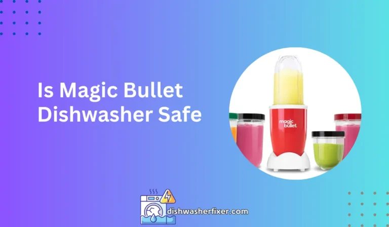 is magic bullet dishwasher safe