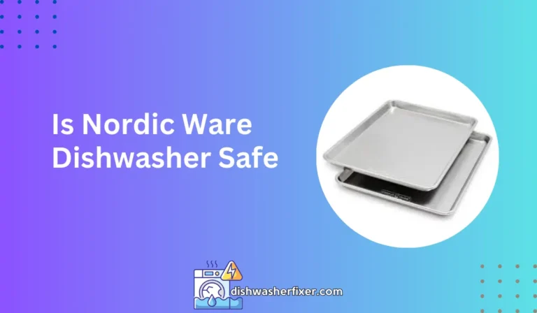 is nordic ware dishwasher safe