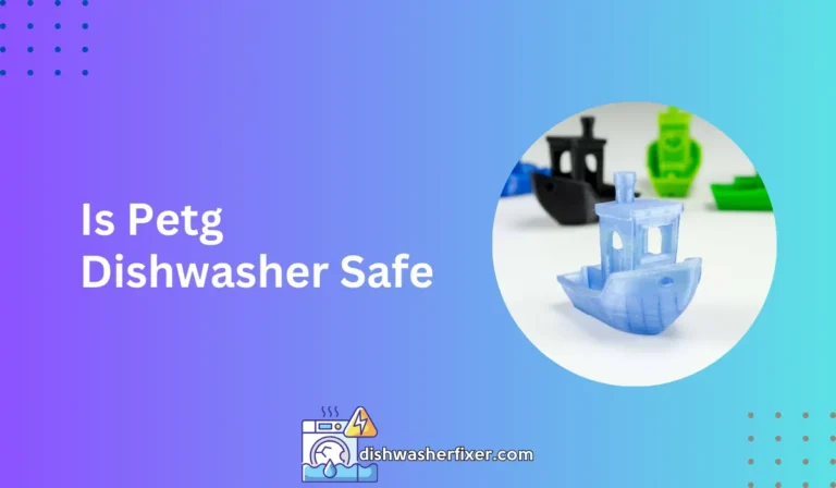 is petg dishwasher safe