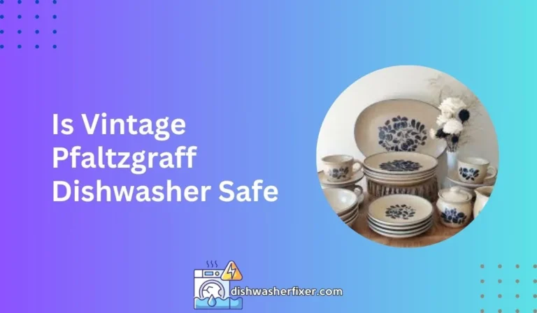 is vintage pfaltzgraff dishwasher safe