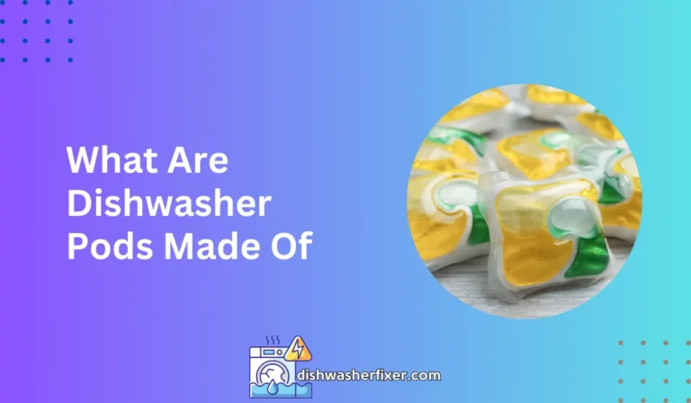 what are dishwasher pods made of