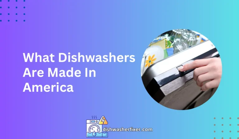 what dishwashers are made in america