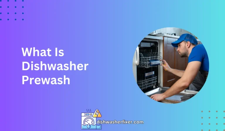 what is dishwasher prewash