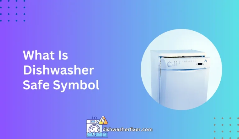 what is dishwasher safe symbol