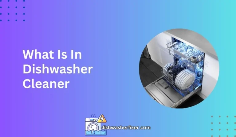 what is in dishwasher cleaner